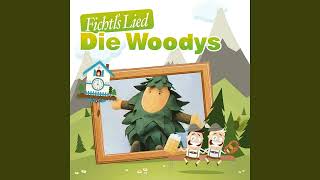 【1 Stunde】Die Woodys  Fichtls Lied Remastered [upl. by Yendyc]