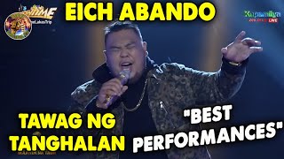 Eich Abando Tawag ng Tanghalan Season 6 Best Top Performances 2022  The Singing Show TV [upl. by Ahdar95]