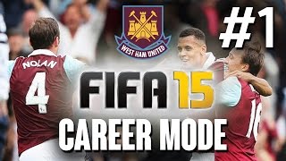 Fifa 15 CAREER MODE Gameplay Walkthrough Part 1  WEST HAM  Lets Play Playthrough [upl. by Duax896]