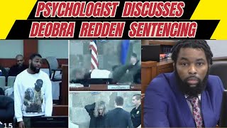 Psychologist Reviews Deobra Redden Sentence from Judge Attack in Las Vegas [upl. by Ruthven]