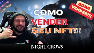 COMO VENDER SEU NFT  NIGHT CROWS nft mmorpg vender wemade [upl. by Novikoff138]