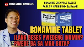 TAMANG PAG INOM NG BONAMINE CHEWABLE TABLET [upl. by Rotceh43]