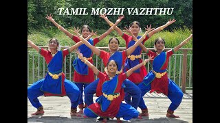 VAAZHGA NIRANTHARAM  TAMIL MOZHI VAZHTHU BHARATHIYAR SONG BHAARATI SCHOOL OF INDIANCLASSICALDANCE [upl. by Clarice]