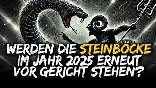 CAPRICORN VORHERSAGE FÜR 2025 JAHR DER SCHLANGE [upl. by Oxford]