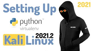 How to Install Python3Virtualenv in Kali Linux 20212  Setting up Venv in Kali Linux 2021 [upl. by Ahseyd832]