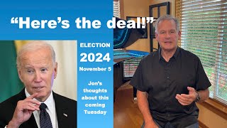 Jon Mutchler on the 2024 Presidential Election HERES THE DEAL [upl. by Rexana]