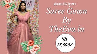 Saree Gown Customised by TheEvain BridesByApsara [upl. by Kaule422]