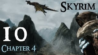 Lets Play Skyrim Again  Chapter 4 Ep 10 [upl. by Bena]