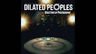 Dilated Peoples  Cut my Teeth [upl. by Islek]