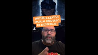 ¡Michael Keaton ha arruinado Warner [upl. by Graves447]