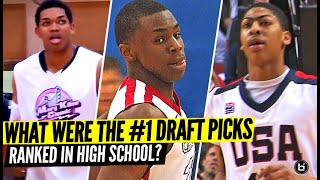 Every NBA 1 Pick of The Decade amp What They Were Ranked In High School [upl. by Regnig]