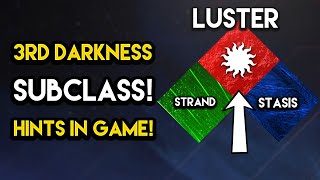 Destiny 2  THE 3RD DARKNESS SUBCLASS The Final Shapes Hint Found In Game [upl. by Odelinda]