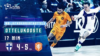 Highlights 17 min  Suomi–Hollanti 4–5 rp  FIFA Futsal World Cup 2024 qualifications  1742024 [upl. by Milano769]