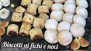 BISCOTTI MORBIDI con fichi e noci  2 varianti – Pasta Frolla SENZA BURRO SENZA LATTE 🥰🥰 [upl. by Etnovaj]