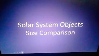 Solar System Objects Size Comparison [upl. by Meit883]