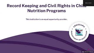 CACFP Record Keeping and Civil Rights in Child Nutrition Programs  October 23 2024 [upl. by Adorne238]