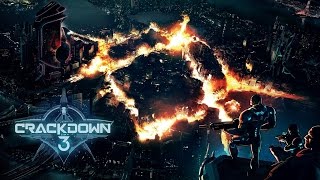 Crackdown 3 Gameplay Trailer [upl. by Destinee]