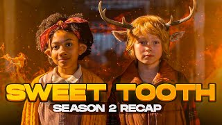 Sweet Tooth  Season 2  RECAP [upl. by Tterrab]