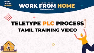 TELETYPE 𝗣𝗟𝗖 WORKING PROCESS IN TAMIL WFH JOB [upl. by Artined]