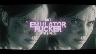 crt flicker  after effects [upl. by Suanne]