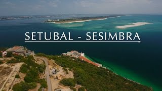 Setubal  Sesimbra e Palmela  Portugal [upl. by Meldon893]