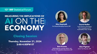 Closing Session  12th IMF Statistical Forum Measuring the Implications of AI on the Economy [upl. by Ninel]