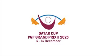 2023 IWF GRAND PRIX II  DOHA QAT M 89A [upl. by Thun]