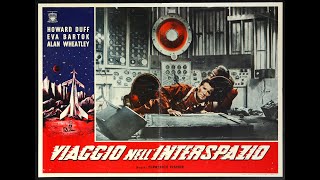 VIAGGIO NELL INTERSPAZIO  FILM COMPLETO  by TERENCE FISHER 1953 [upl. by Salomi]