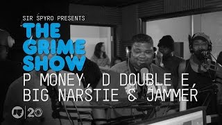 Grime Show P Money D Double E Big Narstie amp Jammer [upl. by Bartram]