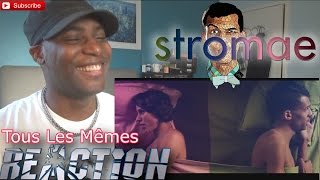 Stromae  Tous Les Mêmes  REACTION [upl. by Anelac979]