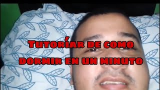 Video tutoriar de como dormir 🛏 en un minuto [upl. by Riesman]