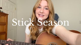 Stick Season  Noah Kahan acoustic cover by Rosie [upl. by Mudenihc]