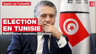 Élection en Tunisie  Nabil Karoui maintenu en prison [upl. by Pantin]