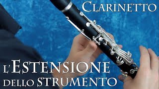 CLARINETTO  lestensione dello strumento [upl. by Nofets837]