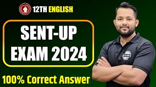 Sentup Exam 2024  Bihar Board 102 English  BSEB 12th English 2025 Exam  Lecture34 [upl. by Gustave]