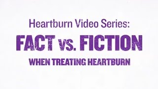 Heartburn Symptoms Causes and Remedies Fact vs Fiction  Prilosec OTC [upl. by Kilroy]