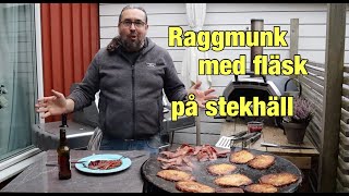 Raggmunk med fläsk på stekhäll [upl. by Takeo]