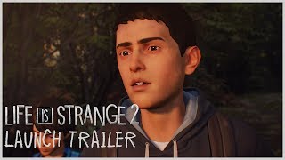 Life is Strange 2 Launch Trailer PEGI [upl. by Alram122]