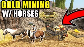 CALIFORNIA GOLD RUSH WITH HORSES 50S GOLD MINING  MULTIPLAYER  FARMING SIMULATOR 2017 [upl. by Htebarual]