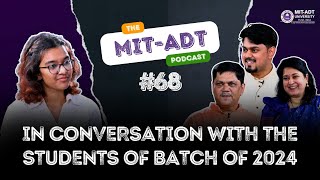 🎧 MITADT Podcast 🎧 7th Convocation Ceremony 202324  Atharv  MIT SBSR  Students Podcast [upl. by Meredi527]