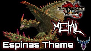 Monster Hunter Rise Sunbreak  Espinas Theme 【Intense Symphonic Metal Cover】 [upl. by Bonnell]