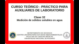 CURSO PRÁCTICO PARA AUXILIARES DE LABORATORIO Clase 32 [upl. by Noiwtna]