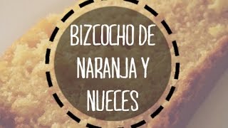 BIZCOCHO de naranja y nueces panificadora  sonoronacocina [upl. by Tish]