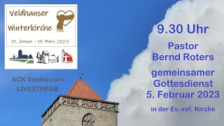 Gottesdienst 05022023 0930 Uhr P Roters Winterkirche Veldhausen [upl. by Ybot]