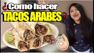 COMO HACER TACOS ARABES EN 4 MINUTOS  RECETA ORIGINAL  FACIL RAPIDO Y RICO [upl. by Shana378]