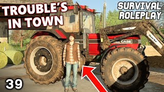 TROUBLE IS IN TOWN  Survival Roleplay  Episode 39 [upl. by Carmina]