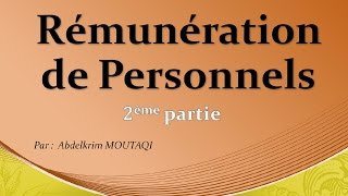 Rémunération de personnel  partie 2 [upl. by Nelie]