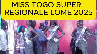 MISS TOGO SUPER REGIONALE DE LOME 2025 [upl. by Asilim]