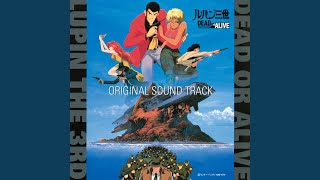 THEME FROM LUPIN Ⅲ〈96 version〉 [upl. by Itsrejk25]