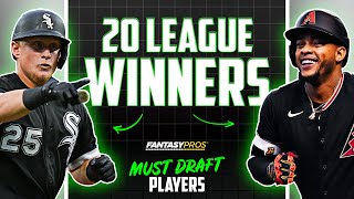 Top 20 League Winners  MustHave Players to Win Your Championship 2023 Fantasy Baseball [upl. by Alol]